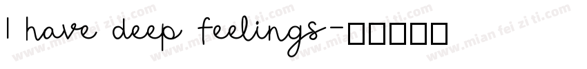 I have deep feelings字体转换